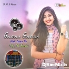 Gulgula Gulgula (Hindi Dance Blast Humming Mix 2023-Dj M Remix (Digi)